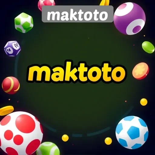 Keunggulan Maktoto dalam Menyediakan Game Berkualitas