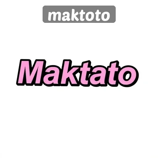 Fitur Unggulan Maktoto yang Memanjakan Pengguna